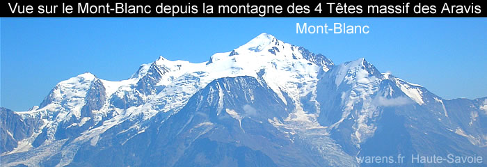 vue sur le mont-blanc depuis la montagne les 4 têtes, massif des aravis